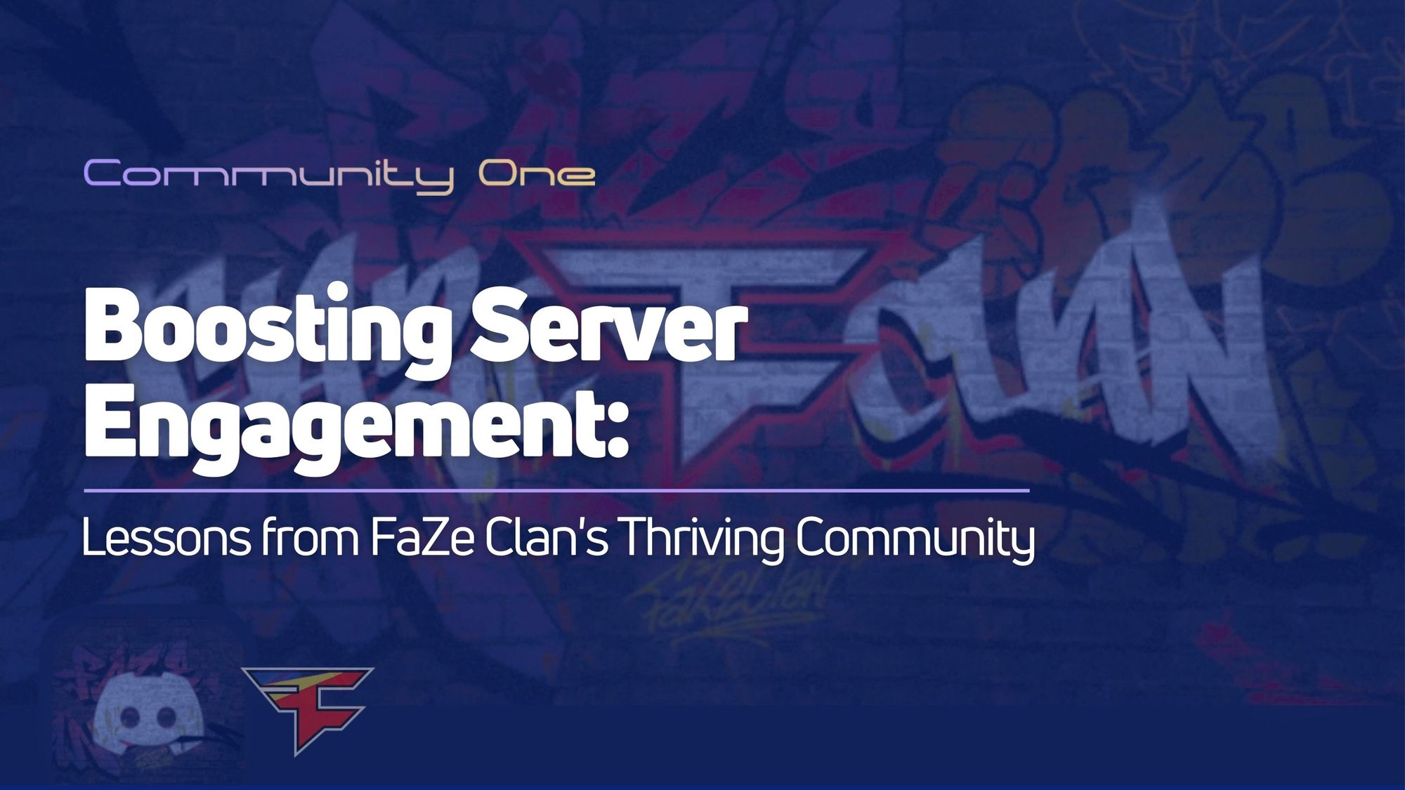 Boosting Server Engagement: Lessons from FaZe Clan's Thriving Community