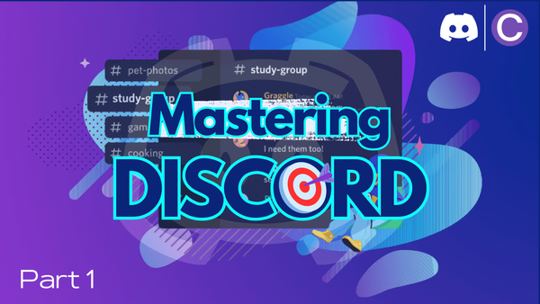 How to set up a Discord server [Mastering Discord series Part 1]