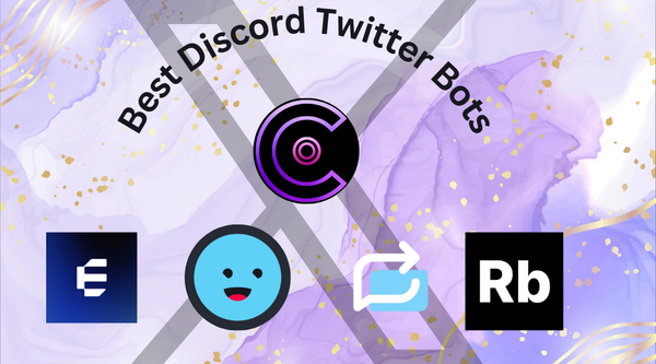 5 Best Discord Twitter Bots in 2026